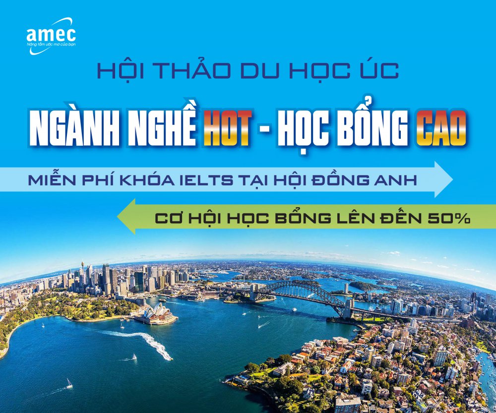 Hội thảo du học Úc: Ngành nghề hot - học bổng cao 2016