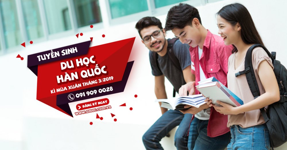 NHẬN NGAY VISA DU HỌC CÁC TRƯỜNG ĐẠI HỌC HÀN QUỐC TOP 1% KỲ THÁNG 3/2019