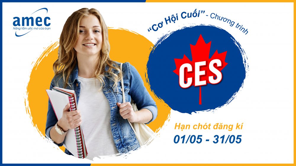 Gấp!! : Hạn Chót Nhận Hồ Sơ Du Học Canada Miễn Chứng Minh Tài Chính (CES)